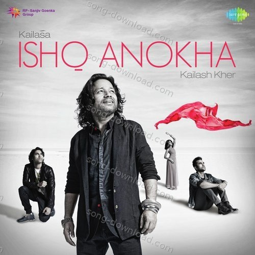 Kailasa Ishq Anokha Kailash Kher MP3 Download